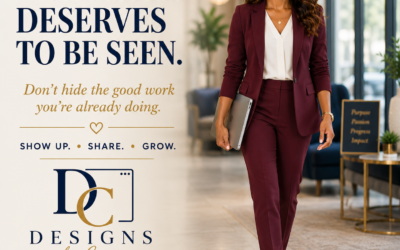 Your Business Deserves to Be Seen — Don’t Be Afraid to Show Up